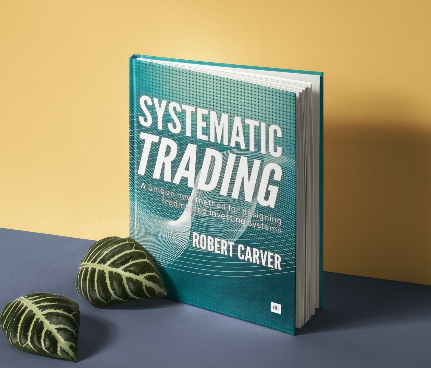 Systematic Trading: A Unique new method of designing trading and investing systems